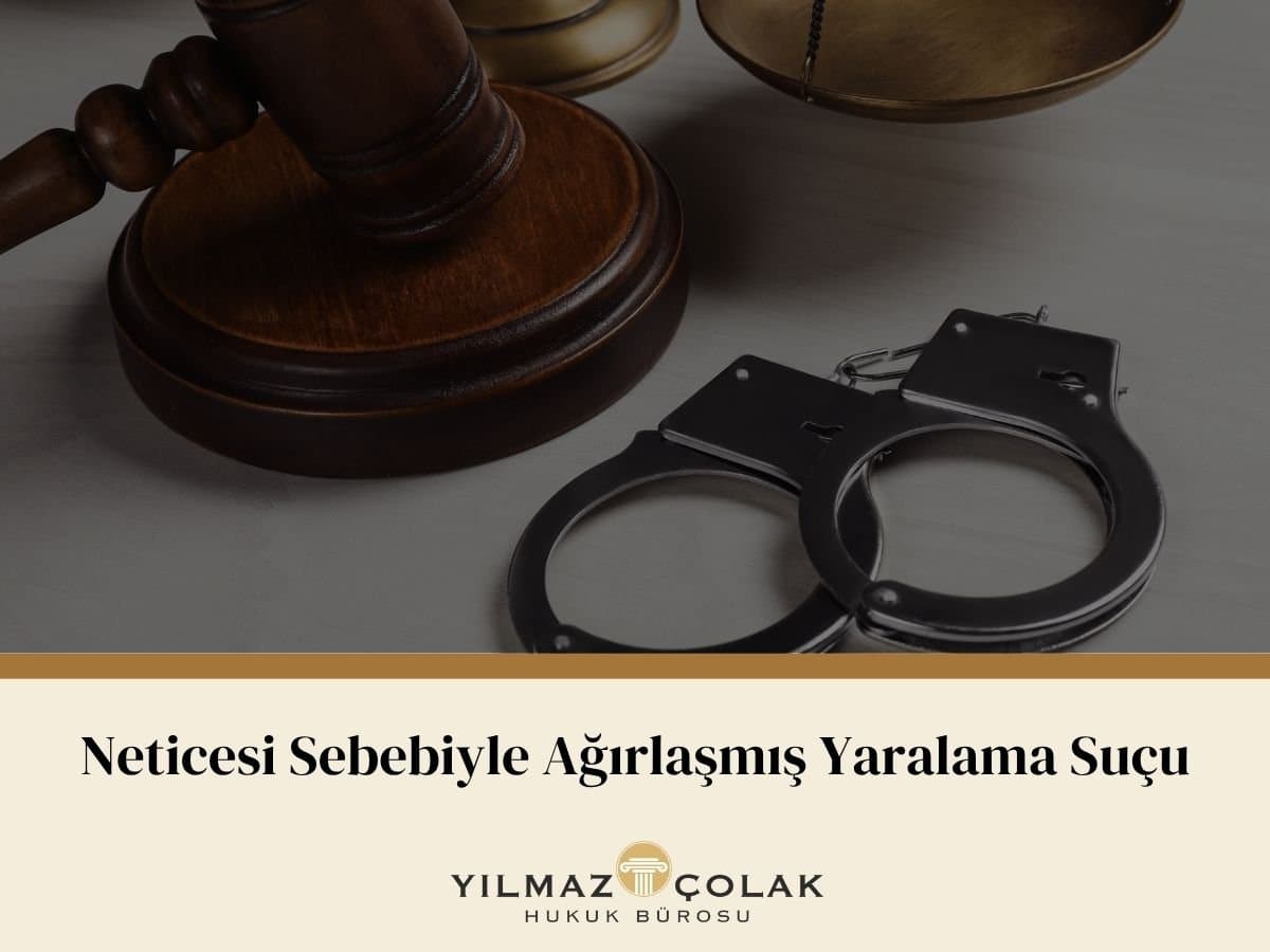 Neticesi sebebiyle ağırlaşmış yaralama suçu TCK m. 87 cezası 4-18 yıl hapis 2026 Yargıtay kararları